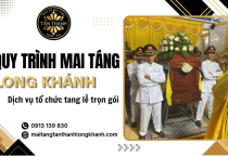 Quy trình mai táng Long Khánh - Dịch vụ trọn gói tại Tấn Thành