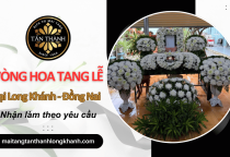 Nhận làm vòng hoa tang lễ thiết kế theo yêu cầu tại Long Khánh Đồng Nai