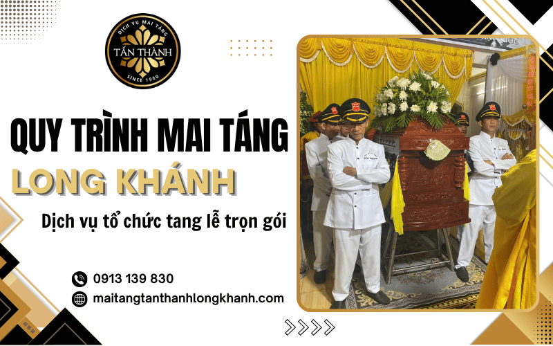 quy trình mai táng long khánh