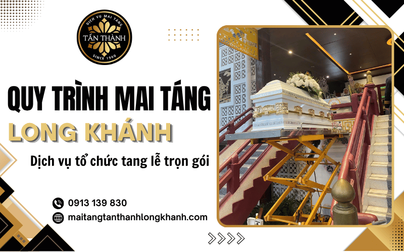 quy trình mai táng long khánh